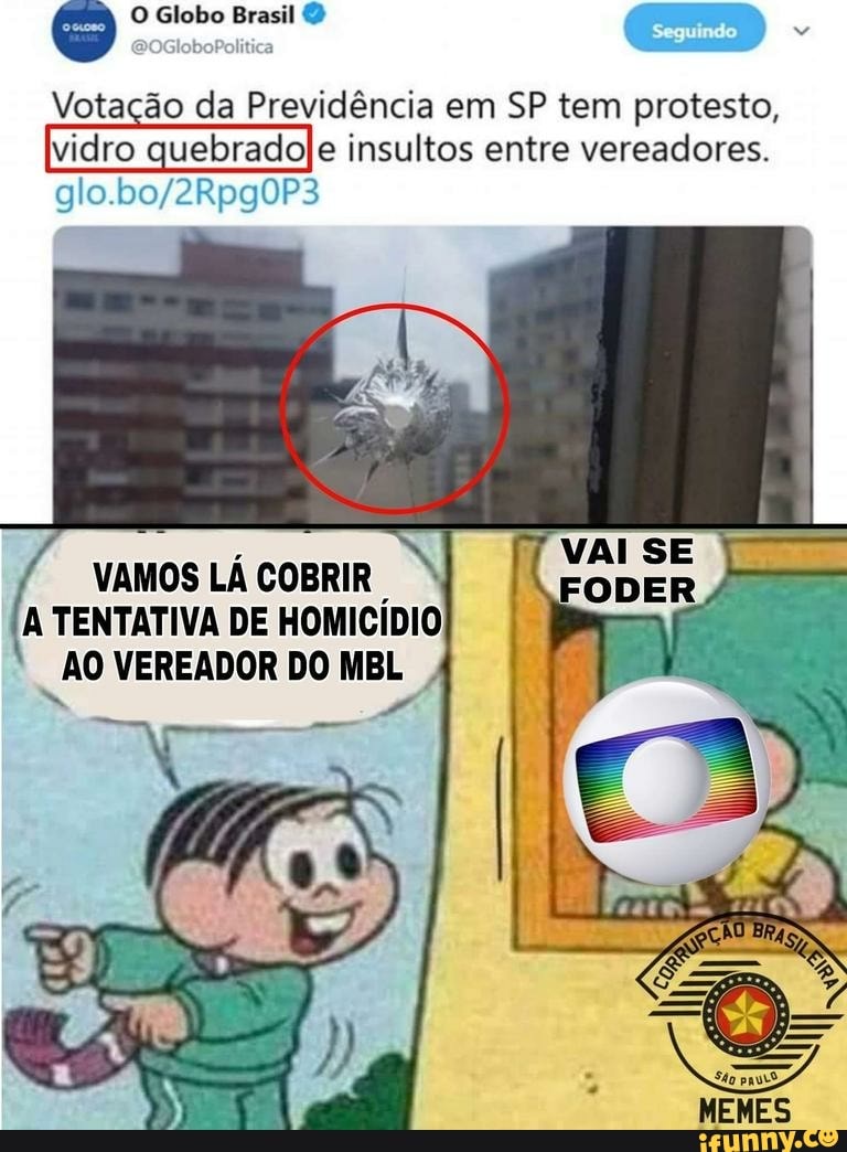 eet)
Votação da Previdência em SP tem protesto,
e insultos entre vereadores.
VAMOS LÁ COBRIR
A TENTATIVA DE HOMICÍDIO
AO VEREADOR DO MBL