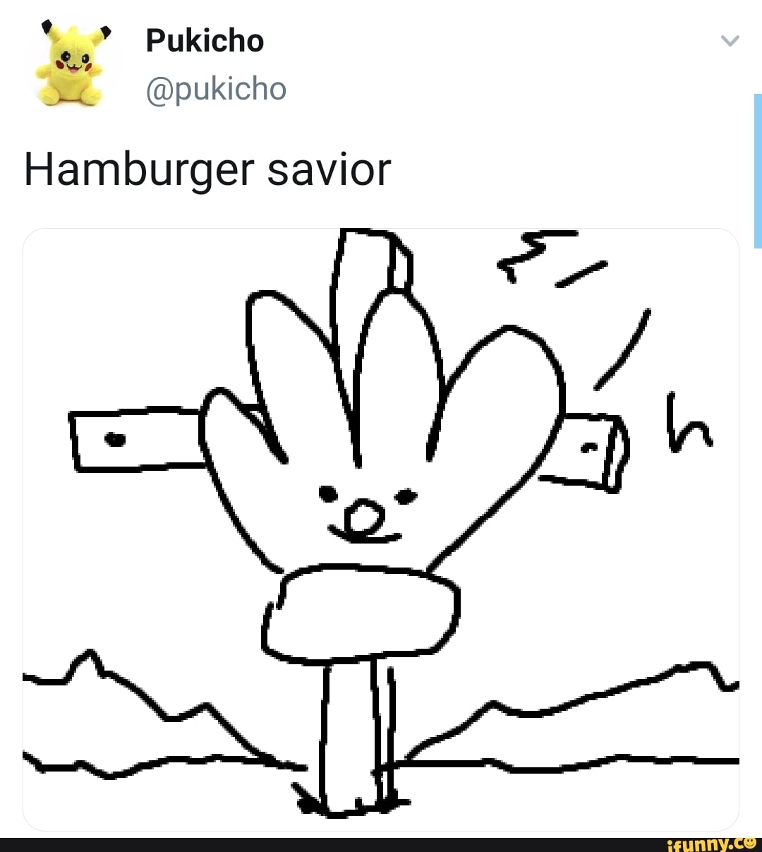 Pukicho
Hamburger savior