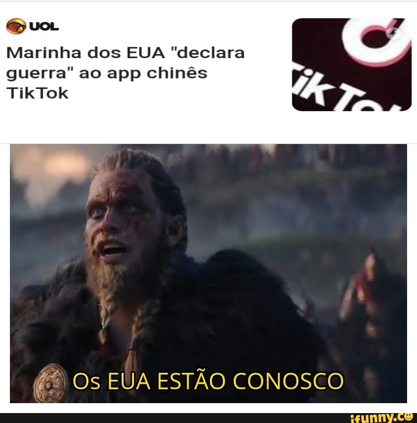&uvoL
Marinha dos EUA "declara
guerra" ao app chinês
[e Os EUA ESTÃO CONOSCO