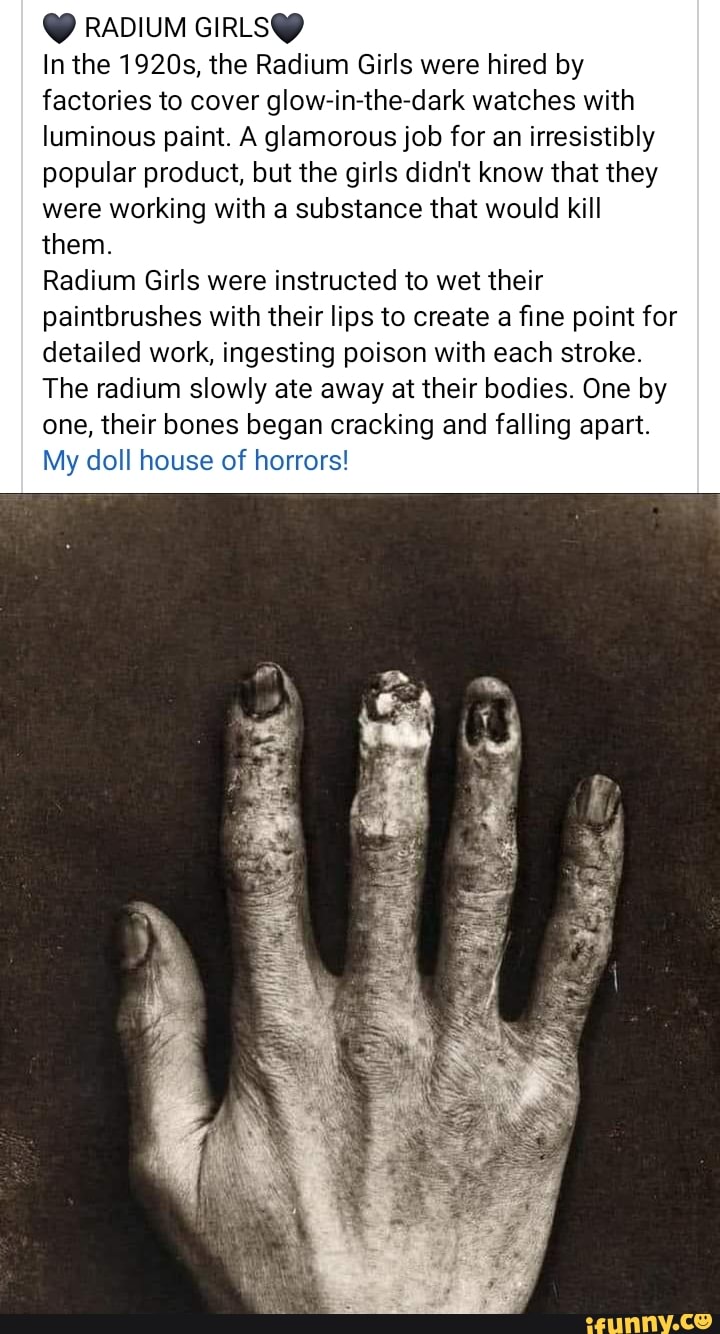 RADIUM GIRLS) In the 1920s, the Radium Girls were hired by factories to