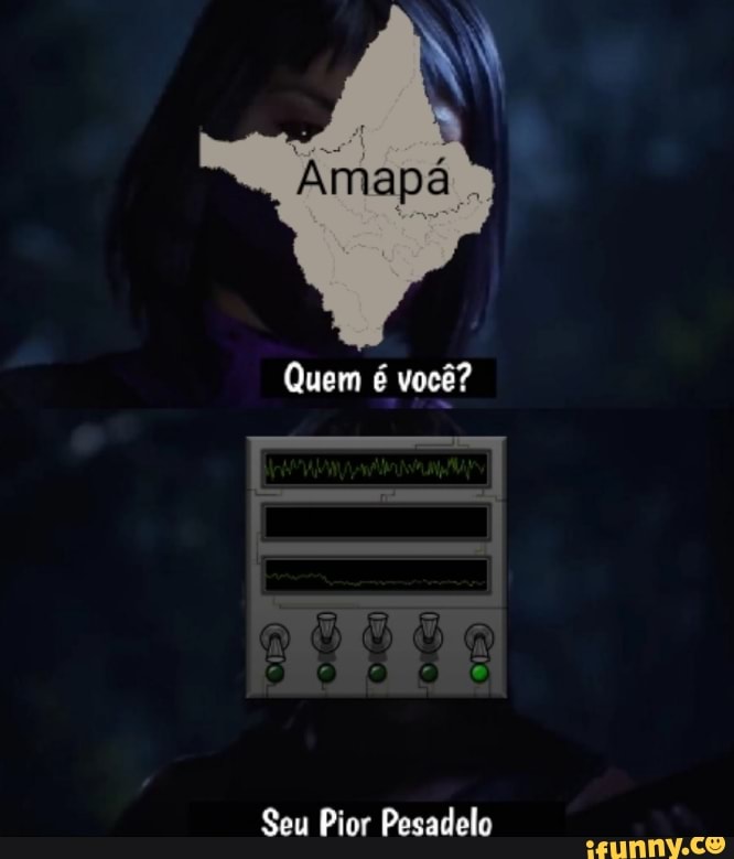 Quem é você?
Seu Pior Pesadelo