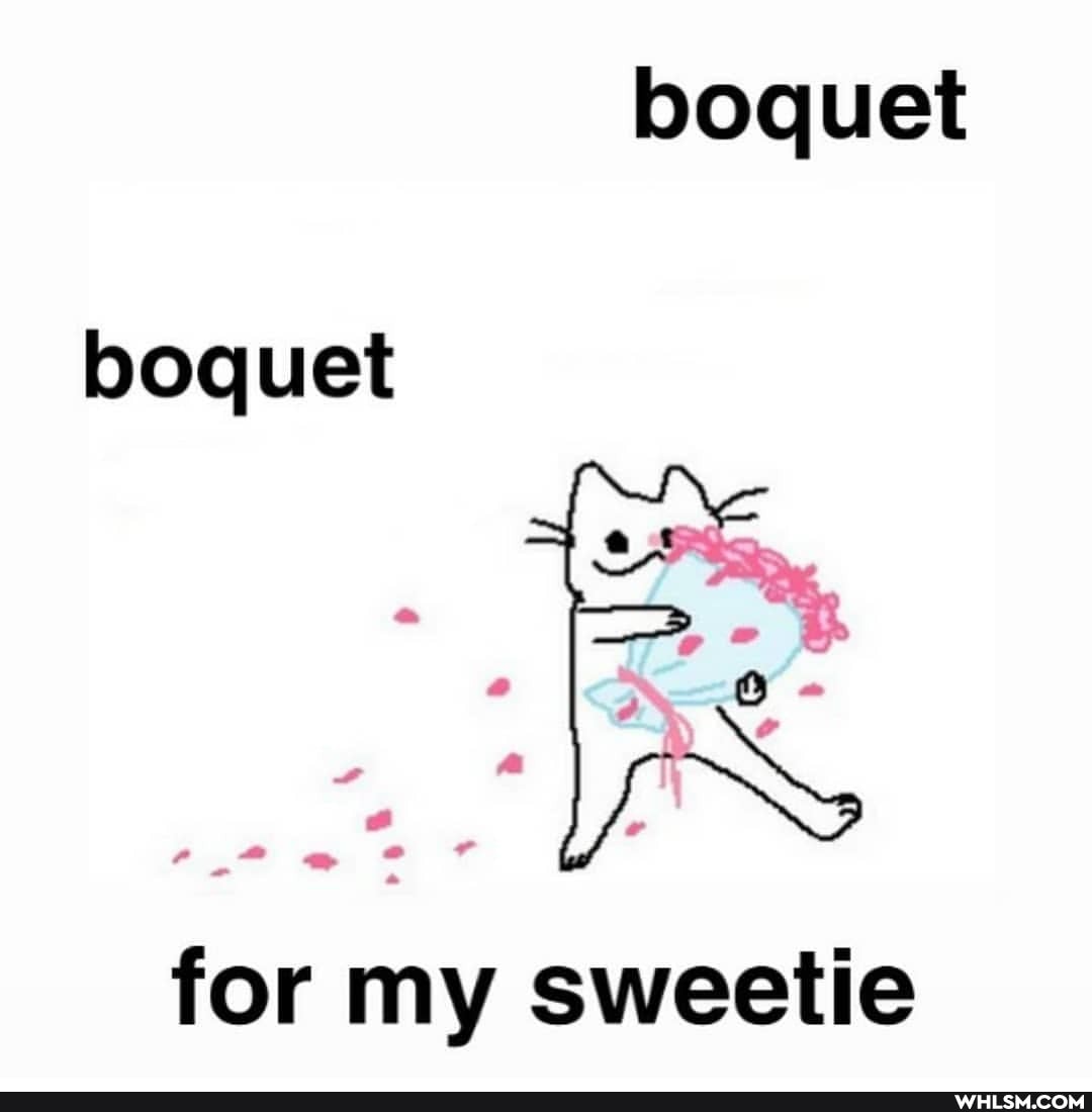 boquet
boquet
ad -
for my sweetie