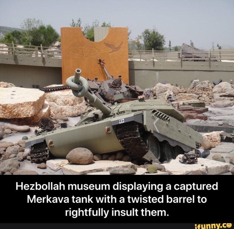 Hezbollah museum displaying a captured
Merkava tank with a twisted barrel to
rightfully insult them. - Hezbollah museum displaying a captured Merkava tank with a twisted barrel to rightfully insult them.