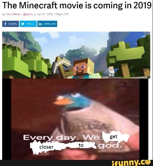 The Minecraft Movie Is Coming In 2019 Ifunny - roblox god's plan