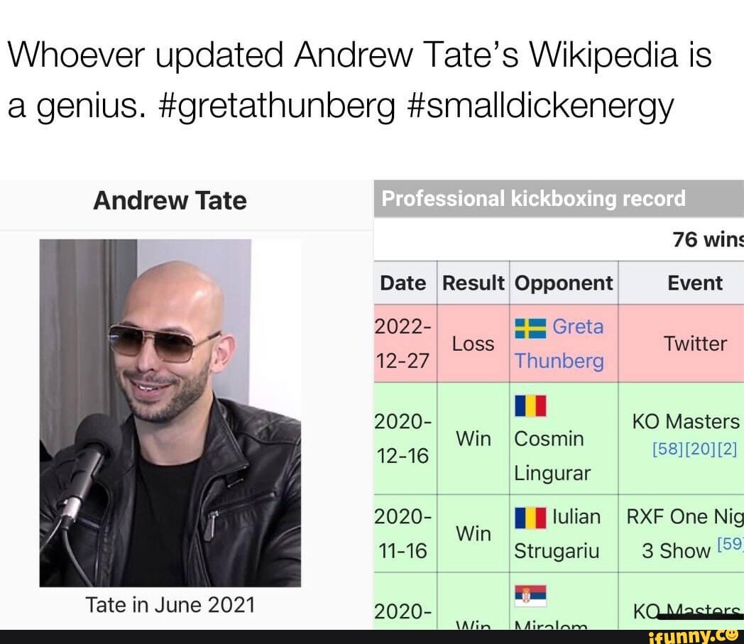 Whoever Updated Andrew Tate's Wikipedia Is A Genius. #gretathunberg # ...