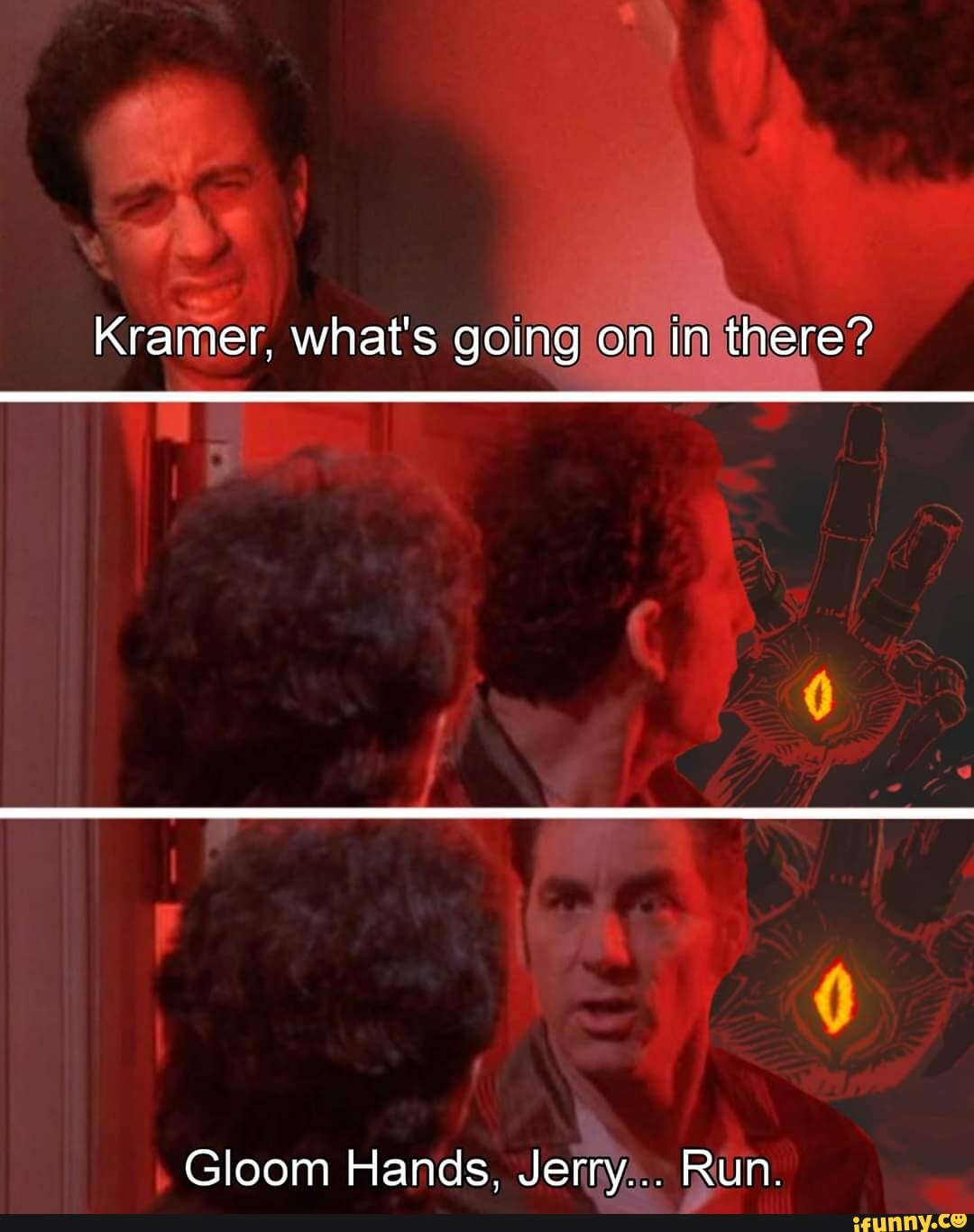 Kramer, What's Going On In There? Gloom Hands, Jerry Run. - Ifunny