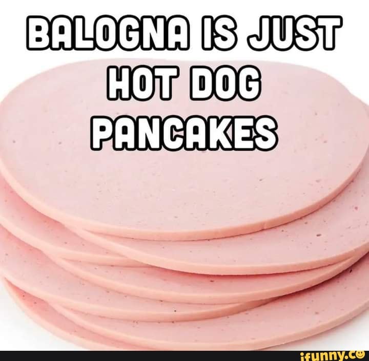 SS JUST HOT DOG PANCAKES iFunny