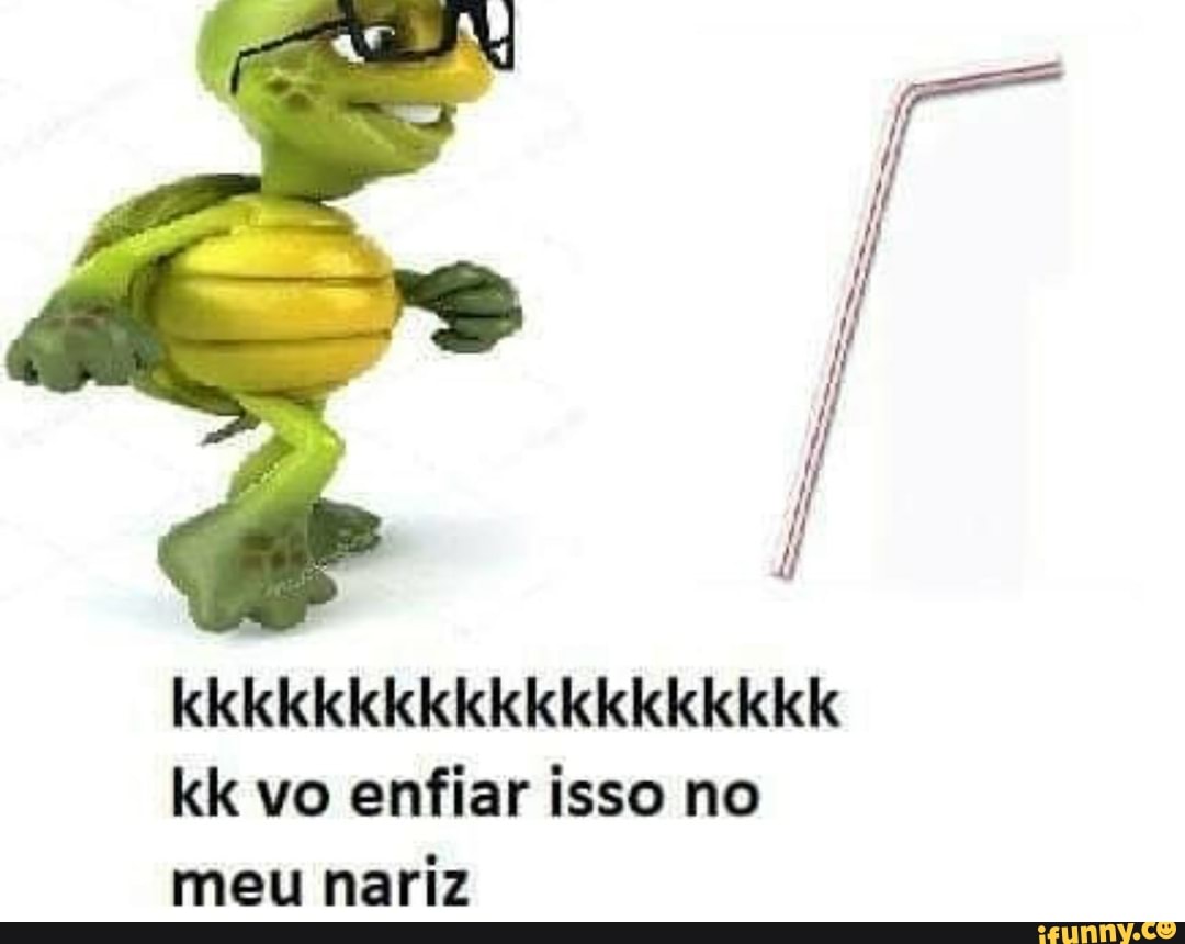 ECC
C
COCO COLETE OS
kk vo enfiar isso no
meu nariz