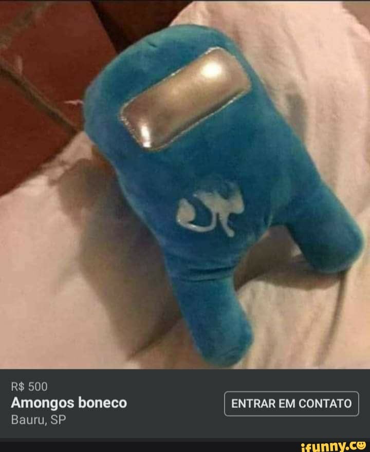 R$ 500
Amongos boneco ENTRAR EM CONTATO Bauru, SP