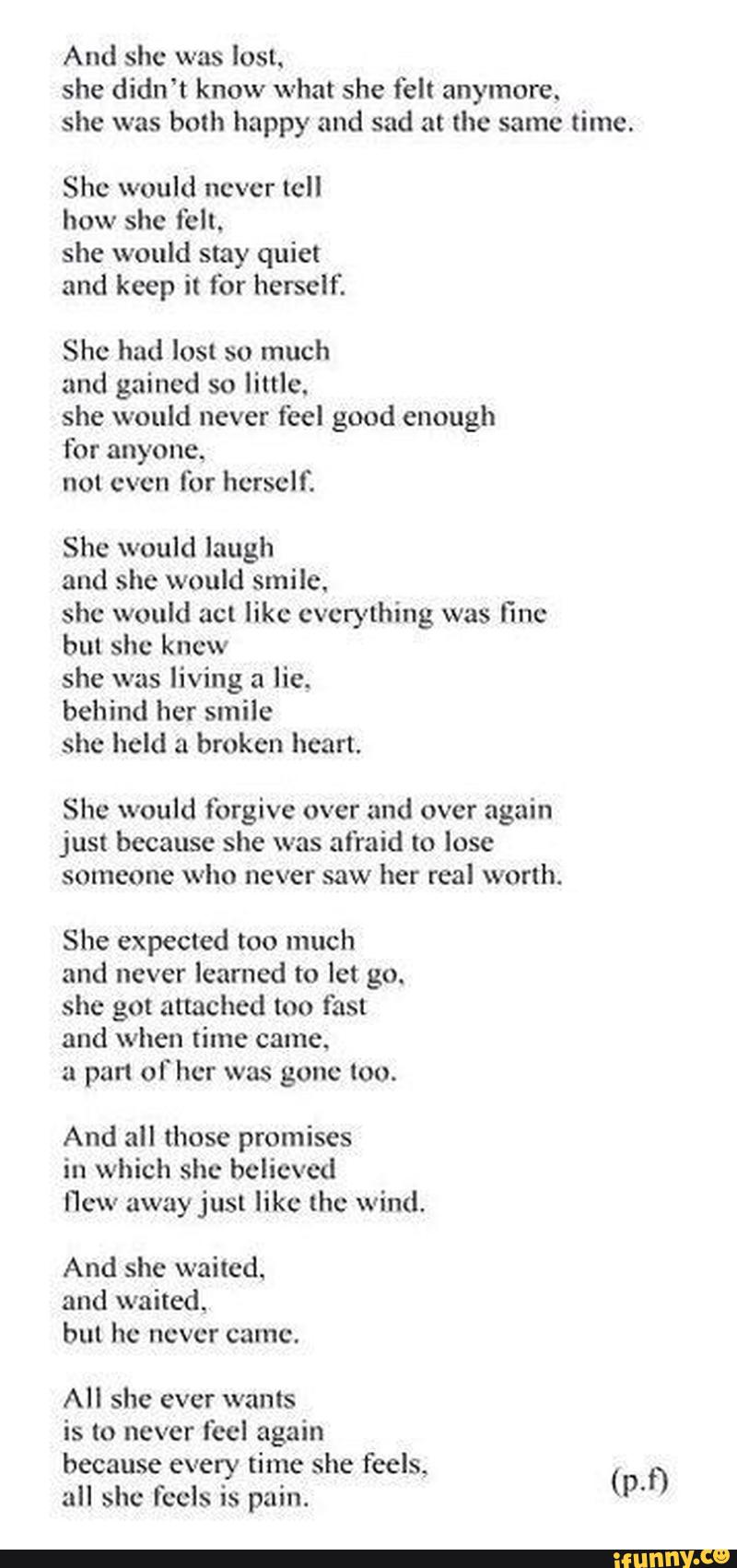 And Shc Was Lost She Didn T Know What She Felt Anymore She Was Both Happy