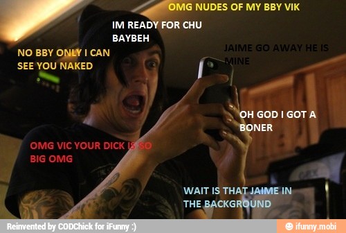q NUDES OF MY BBY VIK
BAYBEH
NO BBY ONBY I CAN