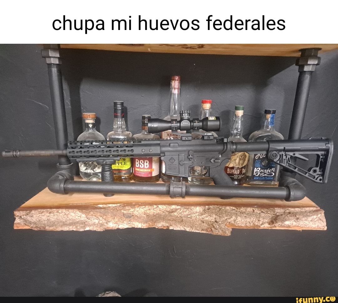 federales-memes-best-collection-of-funny-federales-pictures-on-ifunny