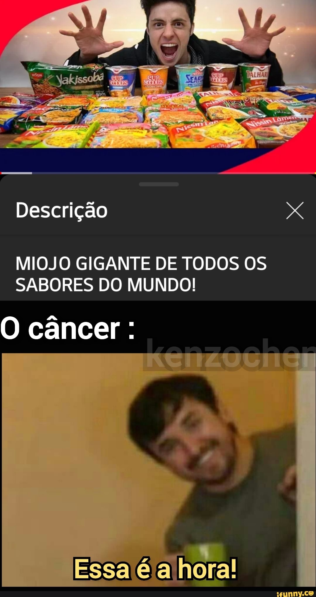 Descrição
MIOJO GIGANTE DE TODOS OS SABORES DO MUNDO!
O câncer :
ho q
Essa é a hora!