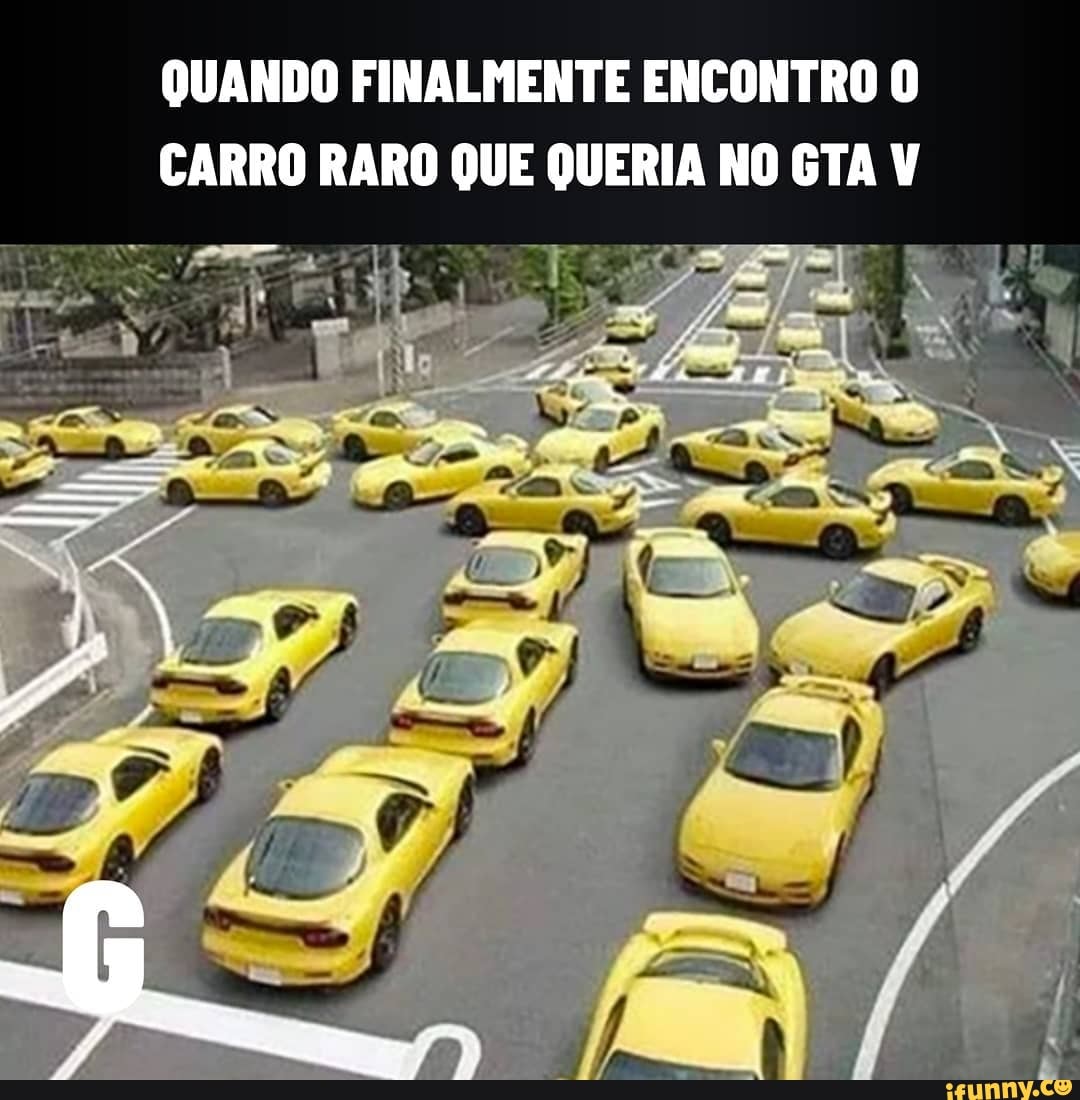 QUANDO FINALMENTE ENCONTRO O CARRO RARO QUE QUERIA NO GTA V