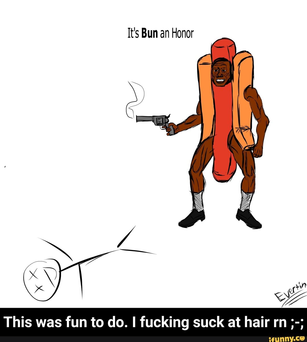 It's Bun an Honor
This was fun to do. I fucking suck at hair rn - This was fun to do. I fucking suck at hair rn ;-;