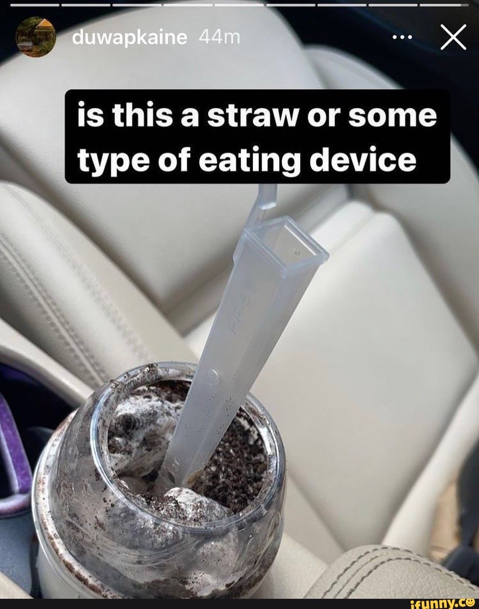 Duwapkaine is this a straw or some type of eating device at wt 