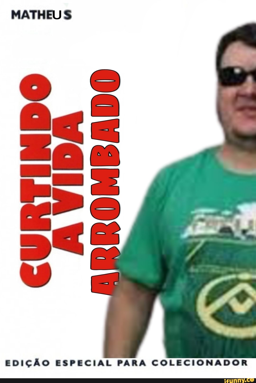 MATHEUS
DC NE CURTIR RROMBADO
NE
CURTIR
EDIÇÃO ESPECIAL PARA COLECIONADOR