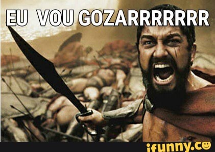 EU VOU GOZARRRRRRR