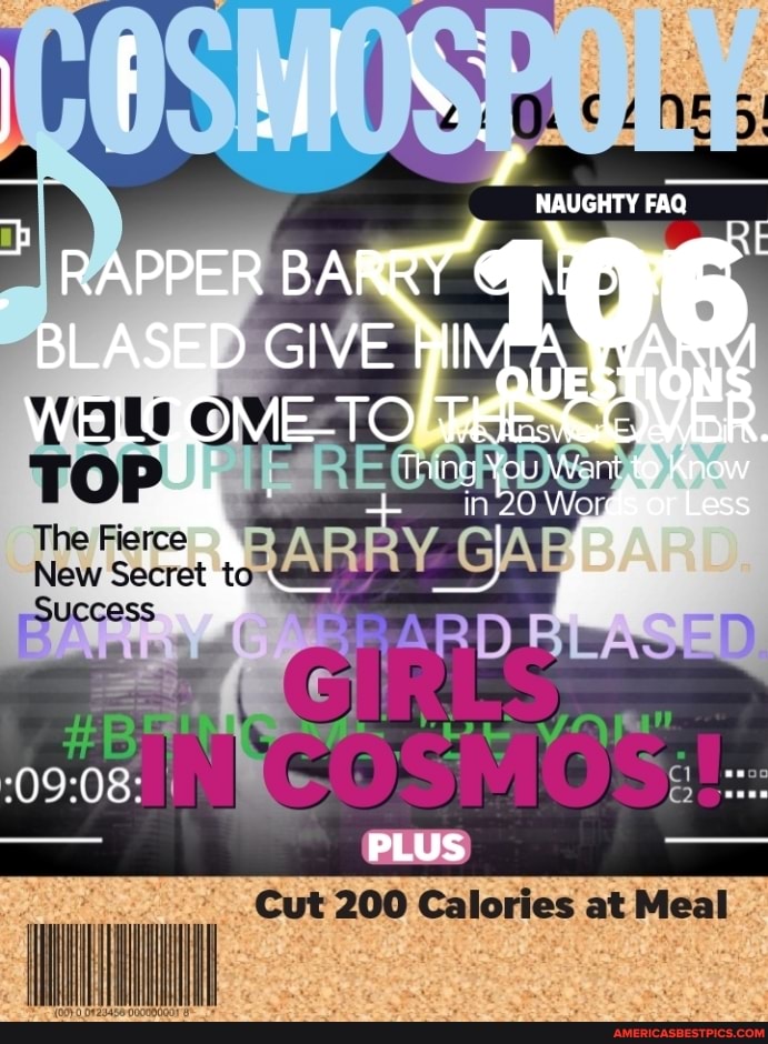 RAPPER BA
New
NAUGHTY FAQ
RE
BLASED GIVE il
OME-TO TON i.
Thing You Want,to Know
Woy or Less
RD
PLUS
Cut 200 Calories at Meal