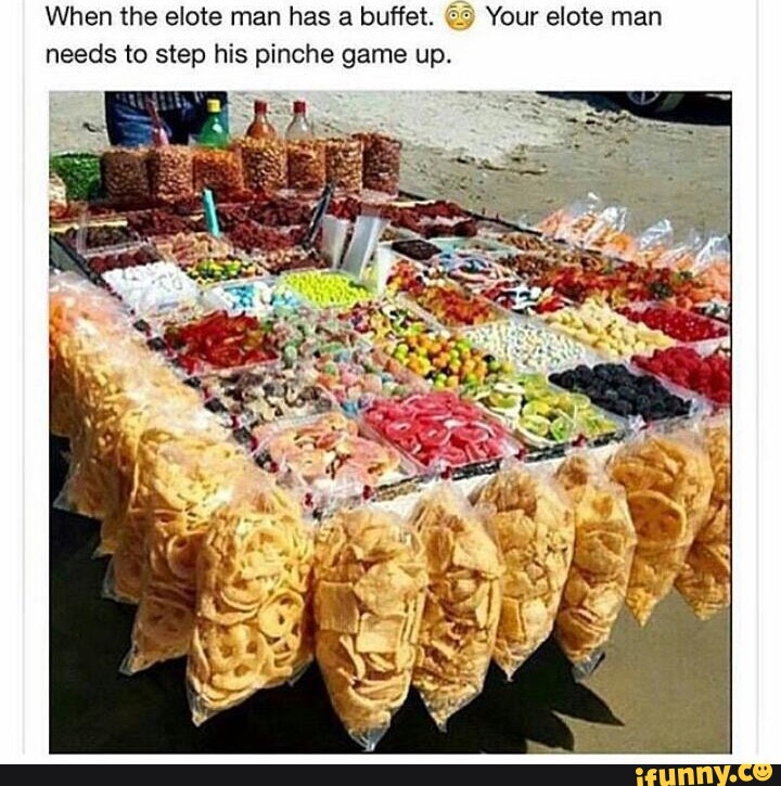 Elote memes. Best Collection of funny Elote pictures on iFunny