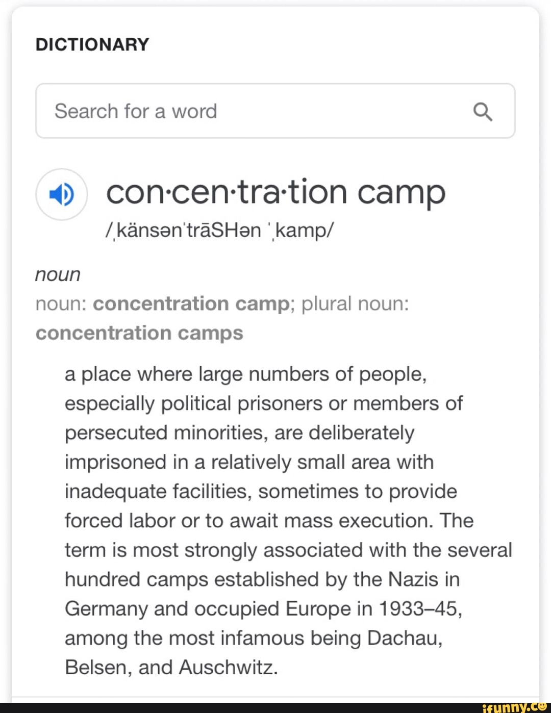 49 concentration camp noun noun concentration camp; plural noun