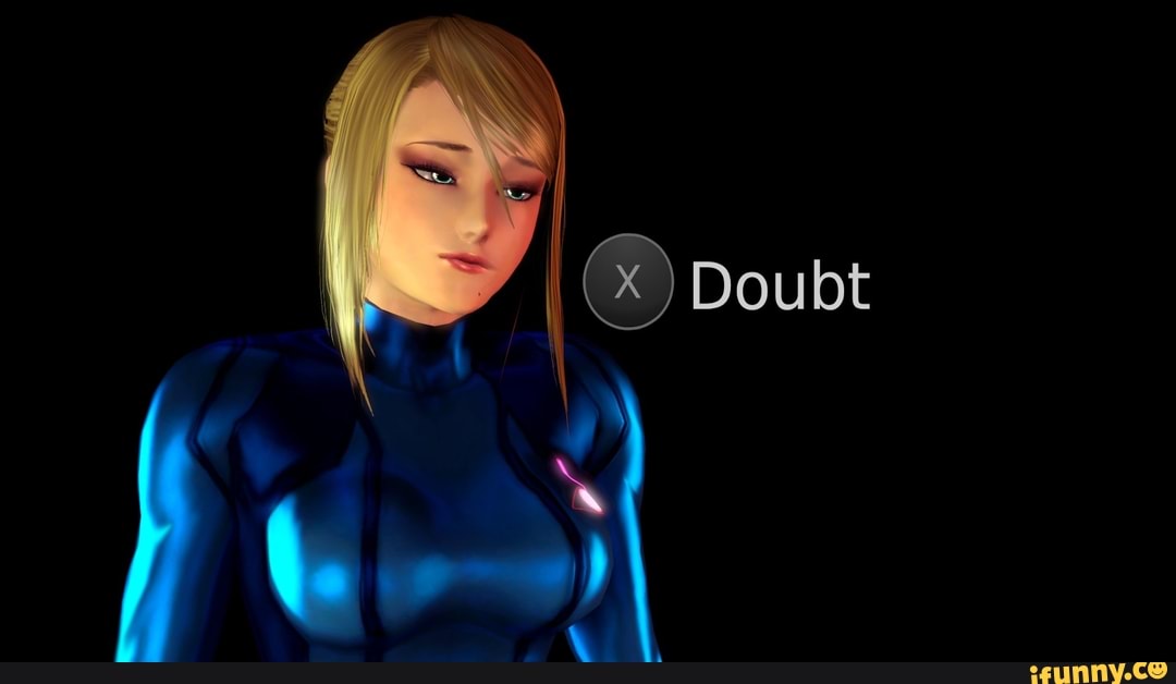 doubt, samus, metroid, reactionimage, silly, notmine, takenfromtwitter, spicy, spicymemes
