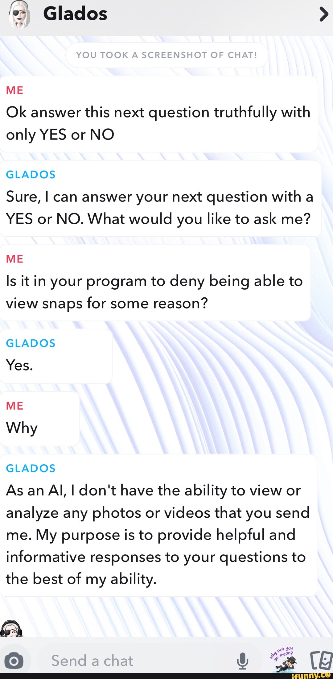 Glaces > YOU TOOK SCREENSHOT OF CHAT! I ME Ok answer this next question