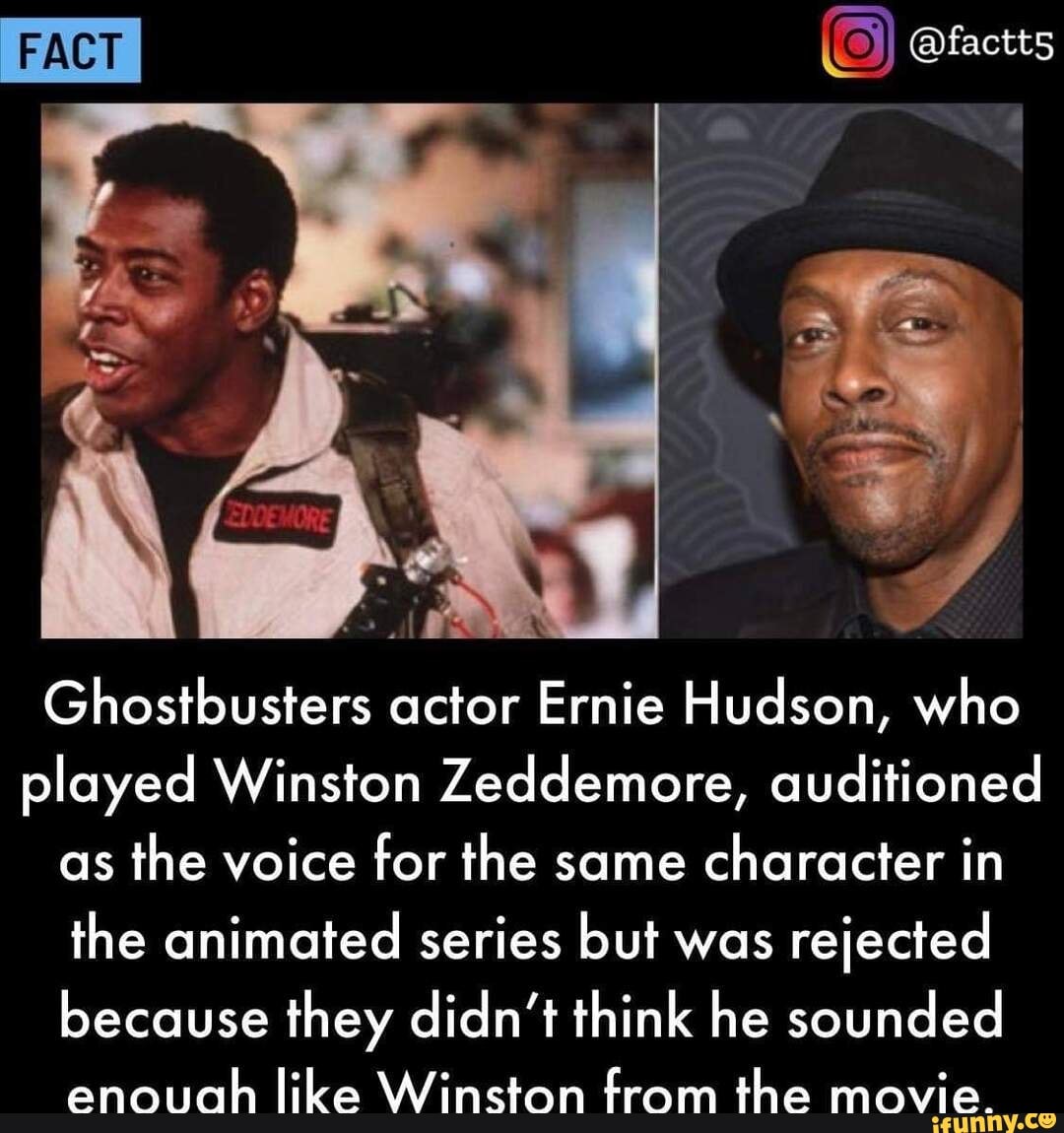 FACT Ghostbusters actor Ernie Hudson, who played Winston Zeddemore ...