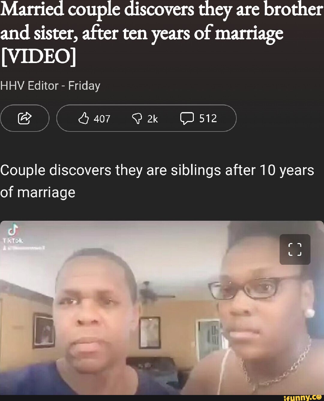 Married couple discovers they are brother and sister, after ten years