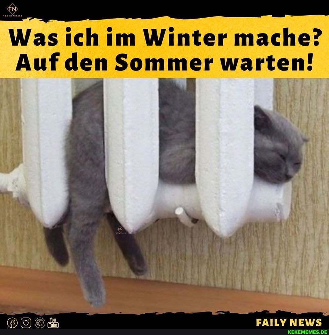 Was ich im Winter mache?
Auf den Sommer warten!