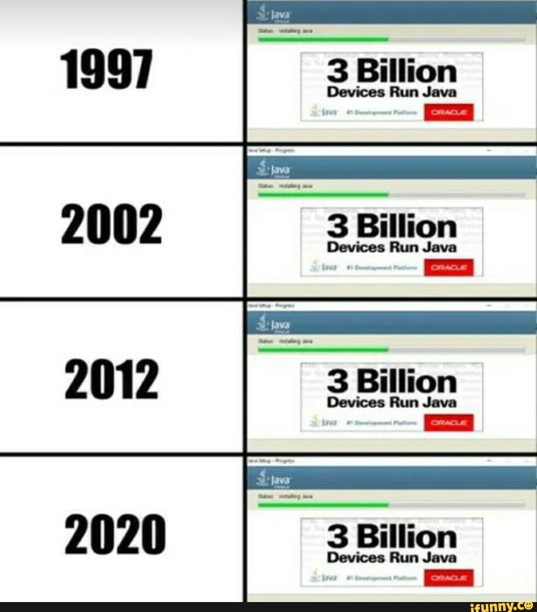 3 Billion Devices Run Java 3 Billion Devices Run Java 3 Billion Devices ...