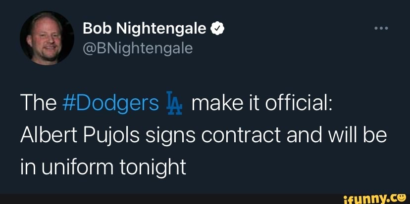 Bob Nightengale
BNight
The #Dodgers make it official:
Albert Pujols signs contract and will be in uniform tonight