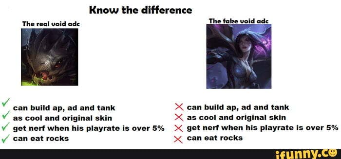 Know the difference 'The real The fake void ade can build ap, ad and ...