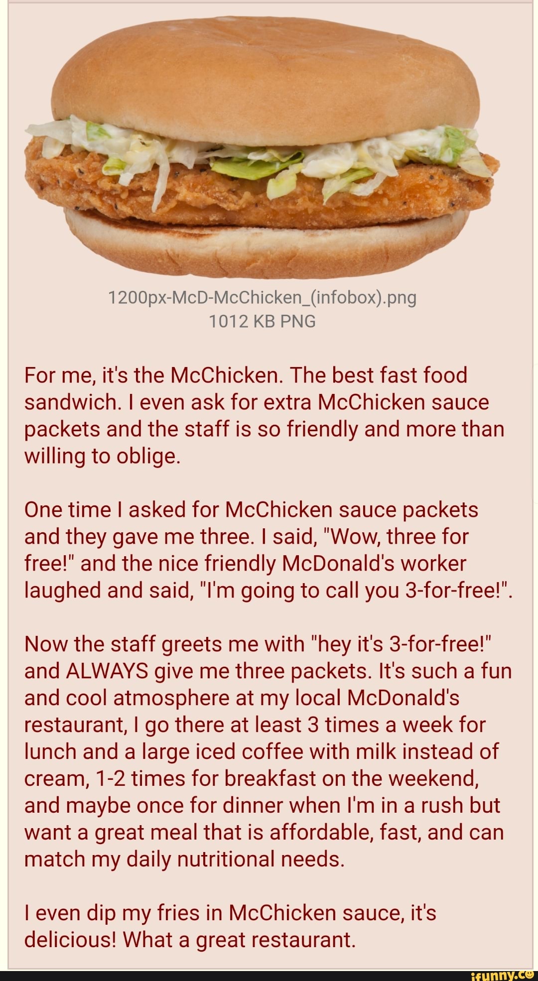 1200px-McD-McChicken(infobox).png 1012 KB PNG For me, it's the McChick...