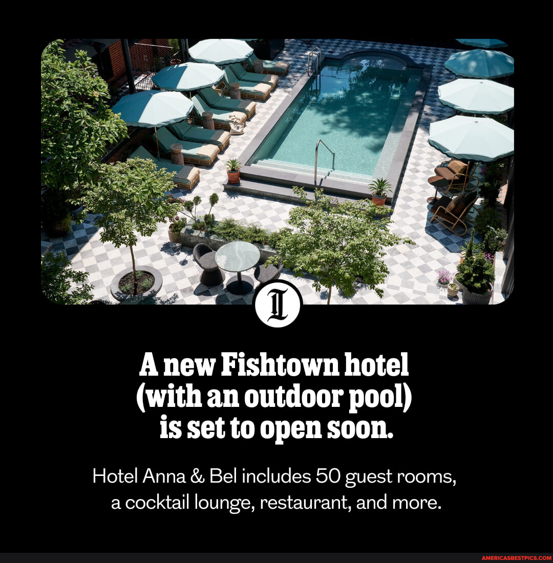 Planning a staycation Philly has a new hotel to check out this summer Hotel  Anna Bel in Fishtown The hotel which is set to open on Aug will feature a  heated pool