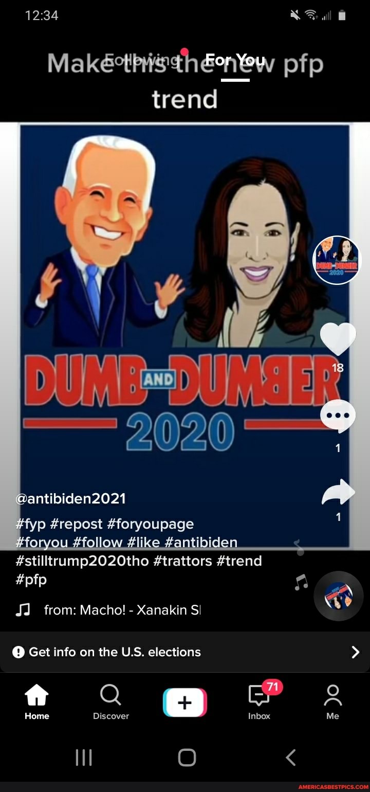MakctPistheentew pfp trend
cantibiden2021
#repost #foryoupage
#stilltrump2020tho Horyou follow 4 #trattors #trend #antibiden
#pfp
from: Macho! - Xanakin SI
@ Get info on the US. elections > f Q ce 8
Home Discover Inbox Me
O <