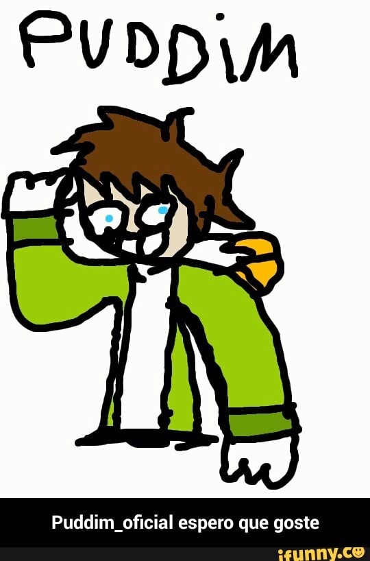 Puddim, oficial espero que goste - Puddim_oficial espero que goste