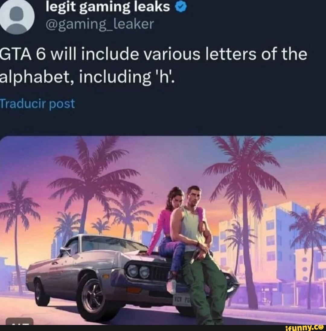 Legit Gaming Leaks Gaming Leaker GTA 6 Will Include Various 1 