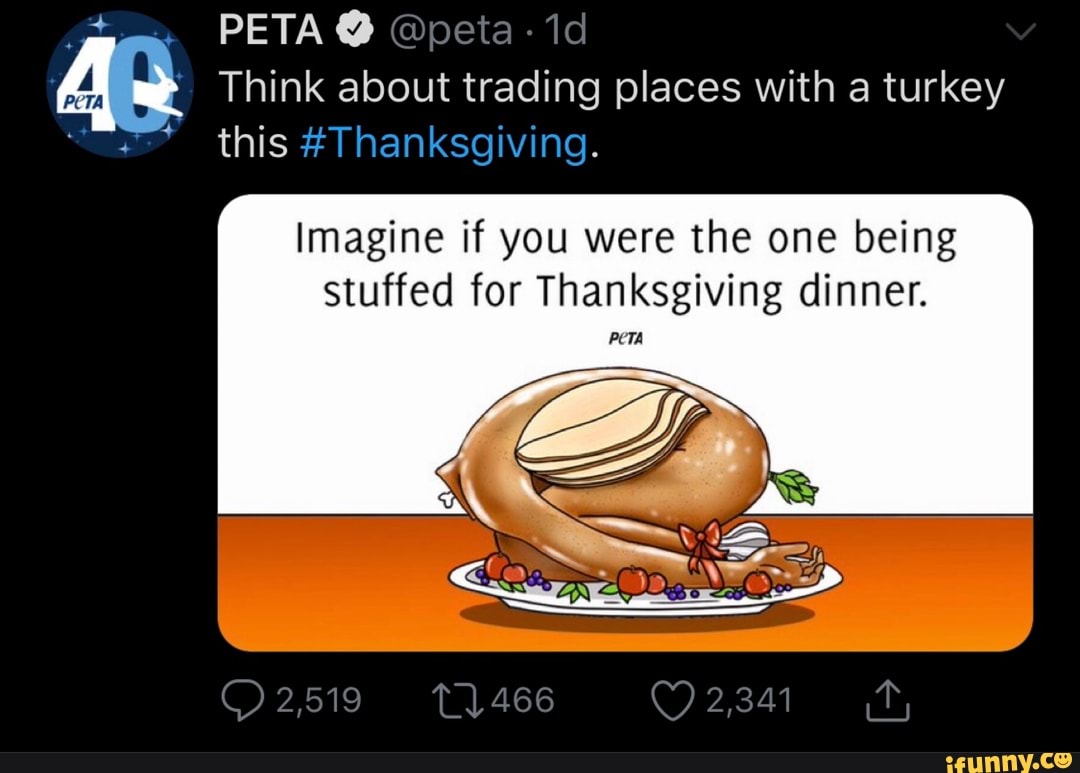 peta-peta-id-think-about-trading-places-with-a-turkey-this