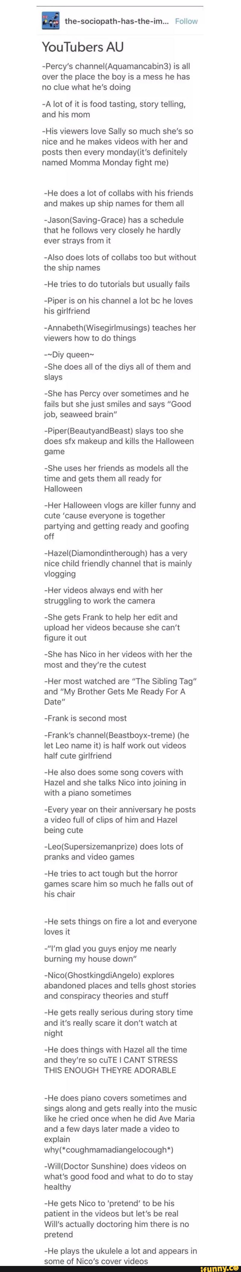 The sociopath has the im Follow YouTu Bers AU Percy s Channel The sociopath has the im Follow YouTu Bers AU Percy s Channel