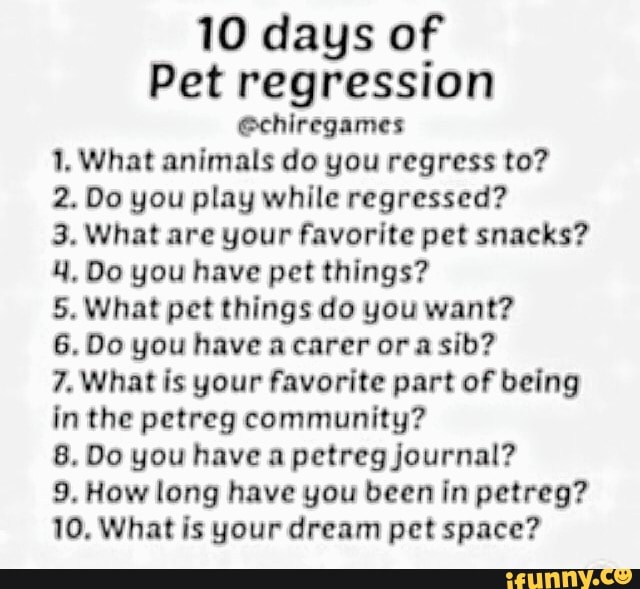 10 days of Pet regression echiregames 1, What animals do you regress to