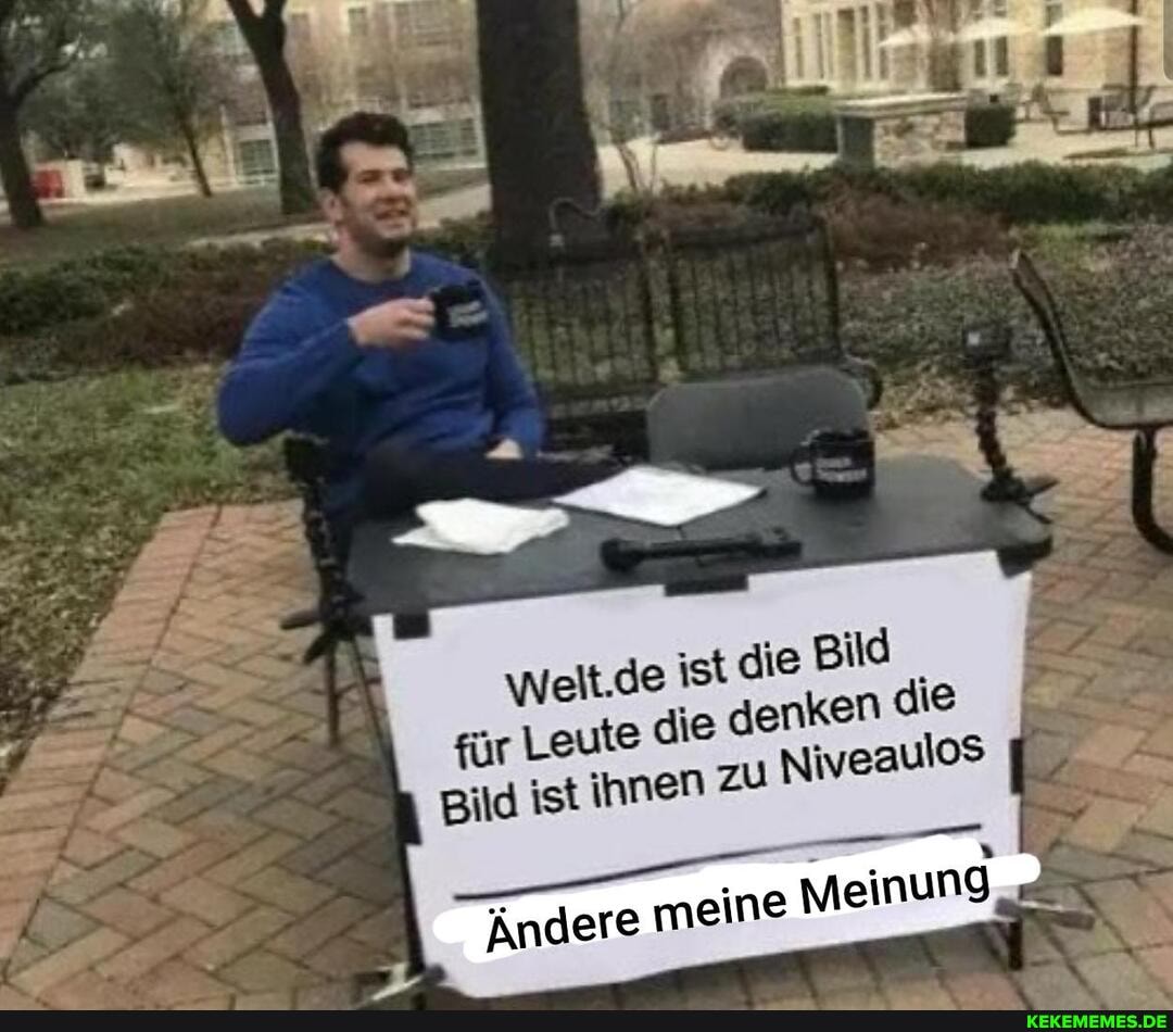 Welt.d für Leute d
Bild ist Innen
ie denk n zu N