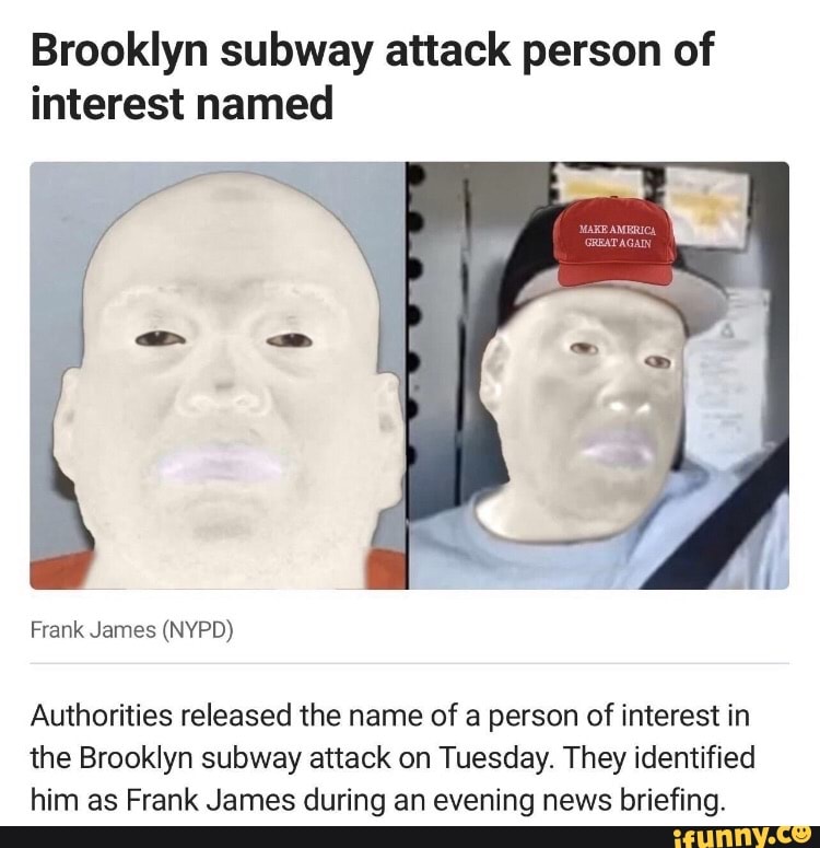Brooklyn subway attack person of interest named Frank James (NYPD