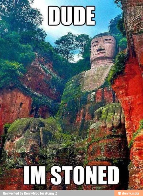 bes
IM STONED