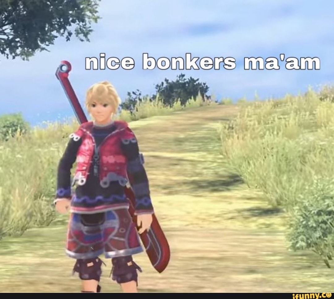 nice bonkers ma'am
ass