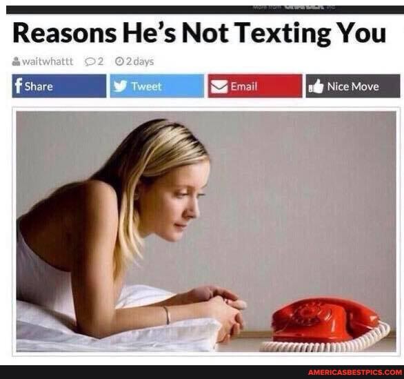 Reasons He's Not Texting You
Share I Nice ove