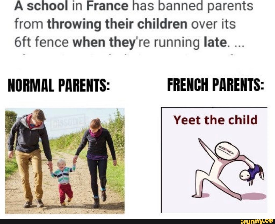 A school in France has banned parents from throwing their children over