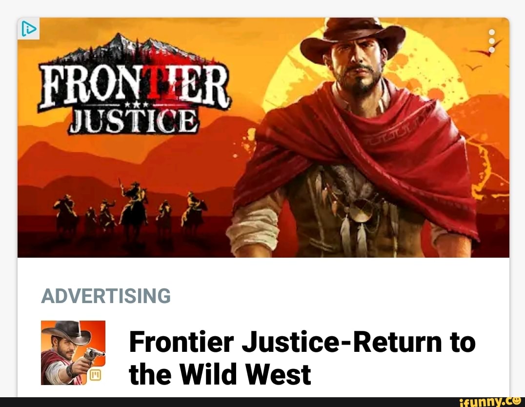 Frontier justice