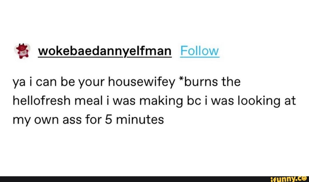 Housewifey memes. Best Collection of funny Housewifey pictures on iFunny