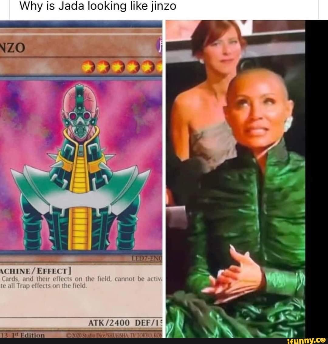 Why ts Jada looking like jinzo ZO CHINE Cards and their effecis com field,  be alll Trap che ftelel, - iFunny